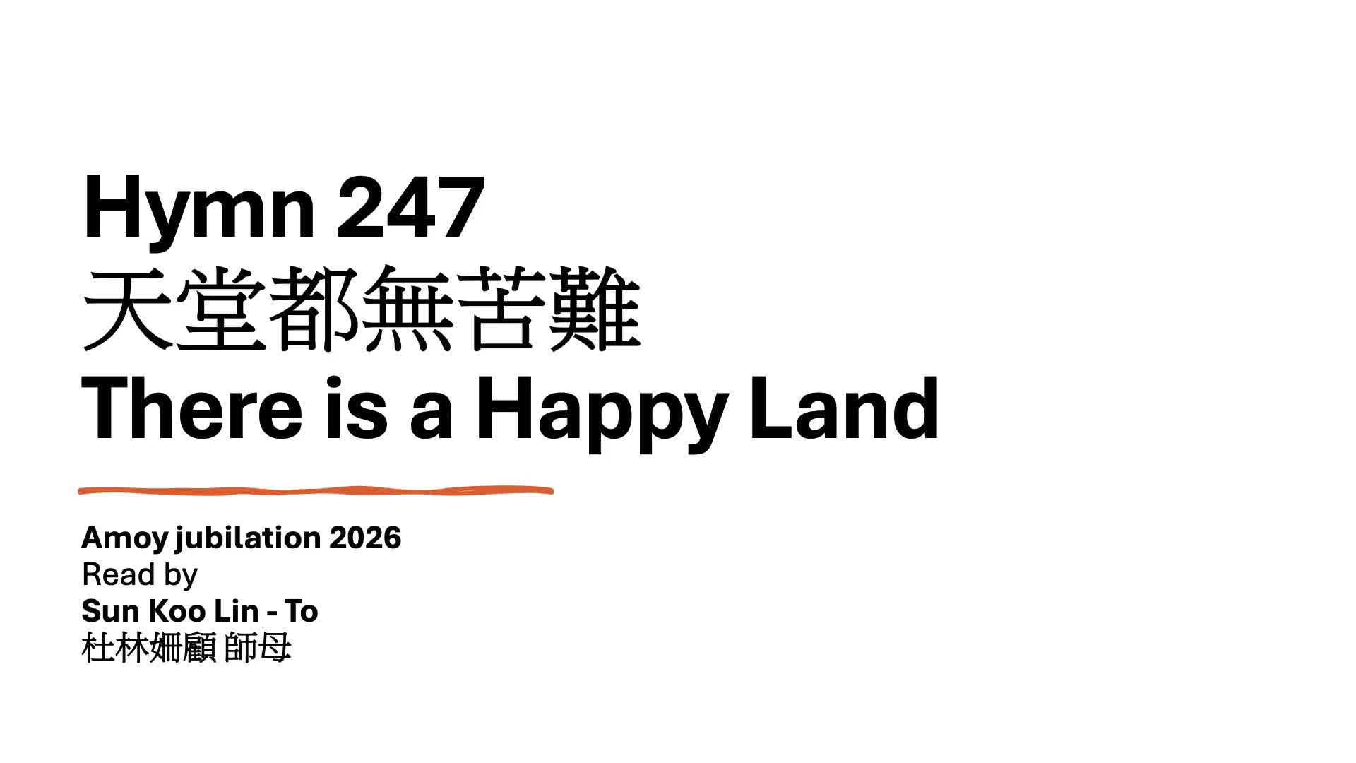 247 There Is A Happy Land